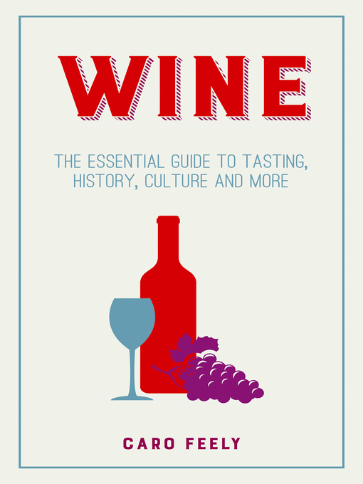 Title details for Wine by Caro Feely - Available